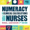 Numeracy and Clinical Calculations for Nurses, 2nd Edition (Original PDF from Publisher)