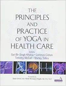 Principles and Practice of Yoga in Health Care (EPUB)