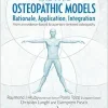 The Five Osteopathic Models: Rationale, Application, Integration – From an Evidence-Based to a Person-Centered Osteopathy (Original PDF from Publisher)