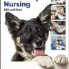 BSAVA Textbook of Veterinary Nursing (BSAVA British Small Animal Veterinary Association), 6th Edition (Original PDF from Publisher)