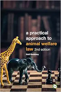 A Practical Approach to Animal Welfare Law, 2nd Edition (Original PDF from Publisher)