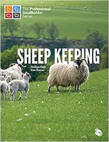 Sheep Keeping (The Professional Smallholder Series) (EPUB)
