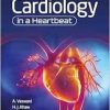 Cardiology in a Heartbeat, 2nd edition (Original PDF from Publisher)