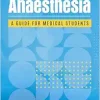 Bare Bones Anaesthesia: A guide for medical students (EPUB)