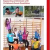 Promoting Physical Activity and Fitness: Supporting Individuals with Childhood-Onset Disabilities (Mac Keith Press Practical Guides) (Original PDF from Publisher)