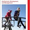Children with Vision Impairment: Assessment, Development and Management (Mac Keith Press Practical Guides) (EPUB)
