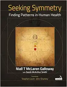 Seeking Symmetry: Finding Patterns in Human Health (EPUB)