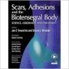 Scars, Adhesions and the Biotensegral Body: Science, Assessment and Treatment (EPUB)
