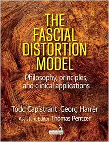 The Fascial Distortion Model: Philosophy, Principles and Clinical Applications (EPUB)