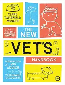 The New Vet’s Handbook: Information and Advice for Veterinary Graduates (Veterinary Careers) (EPUB)