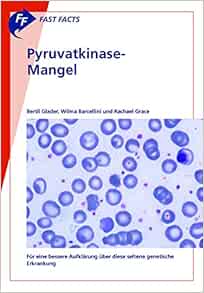 Pyruvatkinase-mangel (Fast Facts) (German Edition) (EPUB)