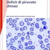 Deficit Di Piruvato Chinasi (Fast Facts) (Italian Edition) (Original PDF from Publisher)