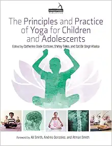 The Principles and Practice of Yoga for Children and Adolescents (EPUB)