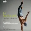 The Shoulder: Theory and Practice (Original PDF from Publisher)