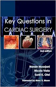 Key Questions in Cardiac Surgery (Key Questions, 4), 2nd Edition (Original PDF from Publisher)
