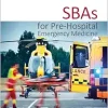 Exam Essentials: SBAs for Pre-Hospital Emergency Medicine (Original PDF from Publisher)