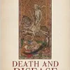 Death and Disease in the Medieval and Early Modern World: Perspectives from across the Mediterranean and Beyond (Health and Healing in the Middle Ages, 4) (Original PDF from Publisher)