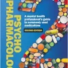 Psychopharmacology: A mental health professional’s guide to commonly used medications (Nursing), 2nd Edition (Original PDF from Publisher)