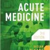 Acute Medicine, 3rd Edition (EPUB)