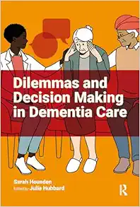 Dilemmas and Decision Making in Dementia Care (EPUB)