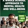 A Whole School Approach to Mental Health and Well-Being, 2nd Edition (EPUB)