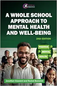 A Whole School Approach to Mental Health and Well-Being, 2nd Edition (EPUB)