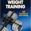Fundamental Weight Training (Sports Fundamentals Series) (Original PDF from Publisher)