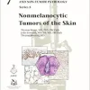Nonmelanocytic Tumors of the Skin (AFIP Atlas of Tumor and Non-Tumor Pathology, Series 5, Fascicle 7) (Original PDF from Publisher)