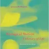 Biological Motion: A History of Life (EPUB)