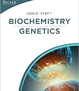 Becker USMLE Step 1 Biochemistry-Genetics 2017 (Image PDF)