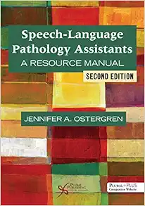 Speech-Language Pathology Assistants: A Resource Manual, 2nd Edition (EPUB)