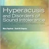 Hyperacusis and Disorders of Sound Intolerance: Clinical and Research Perspectives (Original PDF from Publisher)