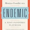 Endemic: A Post-Pandemic Playbook (EPUB)