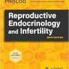 PROLOG: Reproductive Endocrinology and Infertility, 9th Edition (Original PDF from Publisher)
