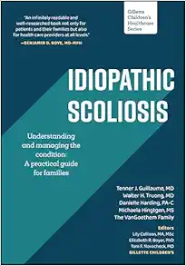 Idiopathic Scoliosis: Understanding and Managing the Condition: A Practical Guide for Families (Gillette Children’s Healthcare Series) (EPUB)