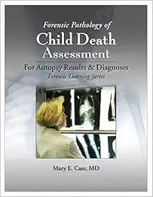 Forensic Pathology of Child Death Assessment (Forensic Learning) (EPUB)