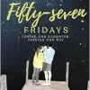 Fifty-seven Fridays: Losing Our Daughter, Finding Our Way (EPUB)