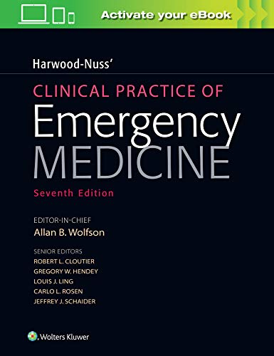 Harwood-Nuss’ Clinical Practice of Emergency Medicine, 7th edition (Original PDF from Publisher)