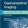 Gastrointestinal Imaging: A Core Review, 2nd Edition (EPUB)