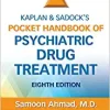 Kaplan and Sadock’s Pocket Handbook of Psychiatric Drug Treatment, 8th edition (ePub+Converted PDF)