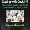 Coping with COVID-19: The Medical, Mental, and Social Consequences of the Pandemic (EPUB)