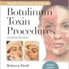 Small’s Practical Guide to Botulinum Toxin Procedures, 2nd Edition (EPUB)