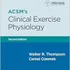 ACSM’s Clinical Exercise Physiology, 2nd edition (ePub+Converted PDF)