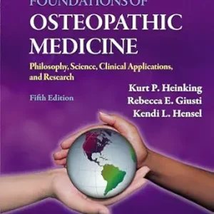 Foundations of Osteopathic Medicine: Philosophy, Science, Clinical Applications, and Research, 5th Edition (EPUB)