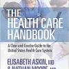 The Health Care Handbook: A Clear and Concise Guide to the United States Health Care System, 3rd Edition (EPUB)
