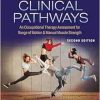 Clinical Pathways: An Occupational Therapy Assessment for Range of Motion & Manual Muscle Strength, 2nd Edition (EPUB)