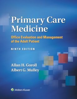 Primary Care Medicine: Office Evaluation and Management of the Adult Patient, 9th edition (EPUB)