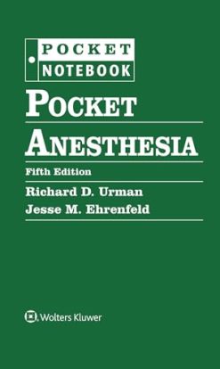 Pocket Anesthesia, 5th edition (EPUB)