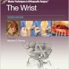Master Techniques in Orthopaedic Surgery: The Wrist, 4th edition (EPUB)