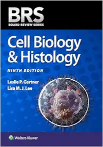 BRS Cell Biology & Histology (Board Review Series), 9th edition (EPUB + Converted PDF)